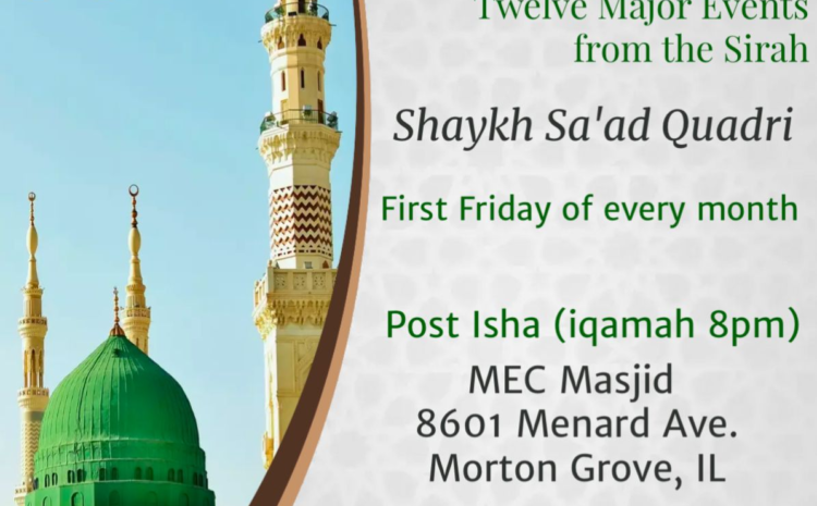 A Year with the Prophet(S): Twelve Major Events from the Sirah