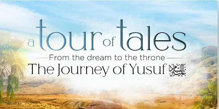 The Journey of Yusuf (AS)