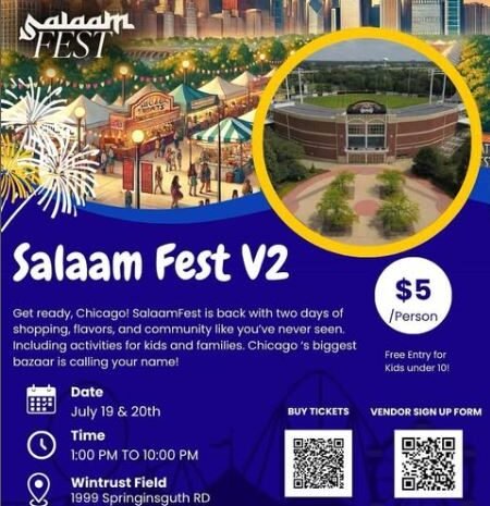 Salaam Fest V2 – Chicago’s Summer Bazaar